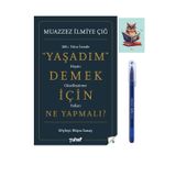 Dara Yayınları - Yaşadım Demek İçin Ne Yapmalı? - Muazzez İlmiye Çığ Büşra Sanay