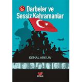 Darbeler ve Sessiz Kahramanlar - Kemal Arkun