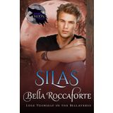 Dark Moon Falls: Silas