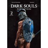 Dark Souls: Redemption, Vol. 2 (Manga): Bonfire Volume 2