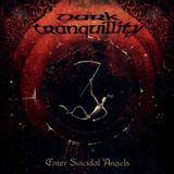 Dark Tranquillity - Enter Suicidal Angels (ReIssue 2021) – Plak