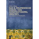 Das 6. Ökumenische Konzil Von Konstantinopel (680/681): Eine Engelgleiche Versammlung?