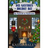 Das Gasthaus in Holiday Bay: Die Nachricht im Nussknacker