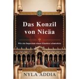 Das Konzil von Nicäa: Wie ein Imperium einen Glauben schmiedete