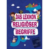 Das Lexikon Religiöser Begriffe ( Dini Terimler Sözlüğü) Almanca