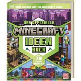 Das offizielle Minecraft Ideen Buch: Baue unsere Welt in Minecraft nach! Über 70 coole Bauideen. Von den Pyramiden bis zur ISS - Bauideen für Gebäude und Naturwunder. Für Minecraft-Fans ab 8 Jahren