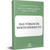 Das Türkische Wertpapierrecht (Türk Kıymetli Evrak Hukuku) - Mehmet Köksal - Serkan Altoprak