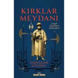 Datatek Kırklar Meydanı - Gayb Aleminin Sultanları