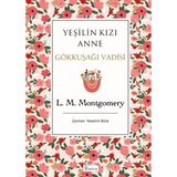 Datatek Yeşilin Kızı Anne 7 - Gökkuşağı Vadisi (Bez Ciltli)