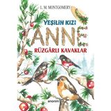 Datatek Yeşilin Kızı Anne - Rüzgarlı Kavaklar