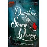Daughter of the Siren Queen