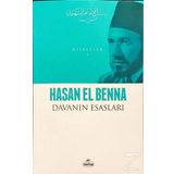 Davanın Esasları - Risaleler 1 - Hasan El Benna