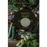 Dave's Diary: 40 Delicious Recipes to Help Keep You Out of the Hospital and Therapy