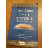 DAVETLISINIZ! HZ. ALI EFENDIMIZLE BIR GÜN BIR GECE (KUTULU) - HADI GÜNEŞ