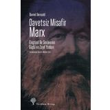 Davetsiz Misafir- Marx - Daniel Bensaid