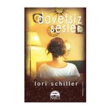 Davetsiz Sesler - Lori Schiller