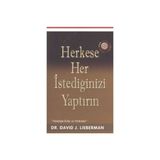 David J. Lieberman'ın Herkese Her Istediğinizi Yaptırın Kitabı Butik Yayınları Ciltsiz 150 Sayfa