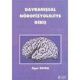 Davranışsal Nörofizyolojiye Giriş - Nobel Tıp Kitabevi