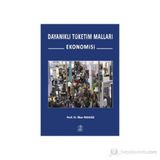 Dayanıklı Tüketim Malları Ekonomisi - İlker Parasız