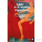 Dayanılmaz Bassington - Saki Mutrip
