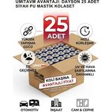 Dayson Siyah 25 Adet Pu Poliüretan Mastik Oto Kaporta Silikonu Sızdırmaz Yapıştırıcı