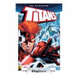 DC Rebirth Titans Cilt 1 - Wally West'in Dönüşü - Dan Abnett