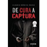 De cura a captura