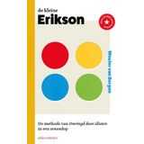 De kleine Erikson: De methode van Omringd door idioten in een notendop (Kleine boekjes - grote inzichten, 1)