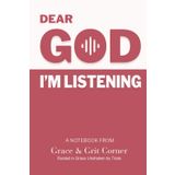 Dear God I'm Listening - Dark Red: A Note Book From Grace & Grit Corner - Dark Red