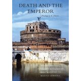 Death and the Emperor: Roman Imperial Funerary Monuments from Augustus to Marcus Aurelius by Davies, Penelope J. E. (2004) Paperback