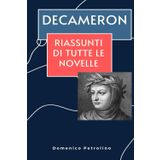 DECAMERON: Riassunti di tutte le novelle