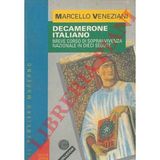 Decamerone italiano. Breve corso di sopravvivenza nazionale in dieci sedute.