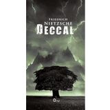 Deccal - Friedrich Wilhelm Nietzsche