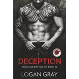 Deception: Deranged Drifters MC Book 22