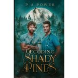 Decoding Shady Pines