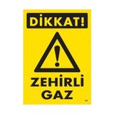 Decostyle Dikkat Zehirli Gaz Uyarı Levhası 25X35 KOD:797 - Tek Ebat - 1 Adet