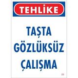 Decostyle Gözlüksüz Çalışma Uyarı Levhası 25X35 Kod:9 - Tek Ebat - 1 Adet
