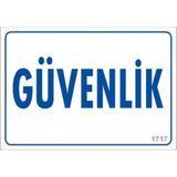 Decostyle Güvenlik Uyarı Levhası 17,5X25 KOD:1717 - Tek Ebat - 1 Adet