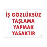 Decostyle Iş Gözlüksüz Taşlama Yapmak Yasaktır Uyarı Levhası 25X35 Kod:37 - Tek Ebat - 1 Adet