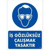 Decostyle Iş Koruyucu Takınız Uyarı Levhası 25X35 Kod:3 - Tek Ebat - 1 Adet