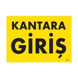 Decostyle Kantara Giriş Uyarı Levhası 25X35 KOD:1578 - Tek Ebat - 1 Adet