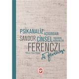 Decostyle Psikanaliz Açısından Cinsel Yaşamın Kökenleri