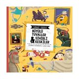 Decostyle Sanat Tarihi: Büyülü Tuvaller &amp; Sihirli Keskiler - Çok Renkli