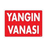 Decostyle Yangın Vanası Uyarı Levhası 25X35 KOD:873 - Tek Ebat - 1 Adet
