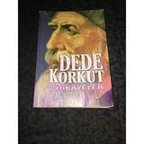 Dede Korkut Hikayeleri Derleme (Sahafiye Kitap)