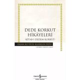 Dede Korkut Hikayeleri - Kitab-I Dedem Korkut: Hasan Ali Yücel Klasikler Dizisi - Standart