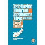 Dede Korkut Kitabının Poetikasına Giriş - Kamal Abdulla