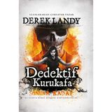 Dedektif Kurukafa 15 Sonuna Kadar “Bu Dünya Kendi Kendini Kurtarmayacak.” - Derek Landy