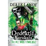Dedektif Kurukafa - Savaş Mevsimleri - Derek Landy