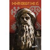 Dedem Korkut Der Ki - Cengiz Anık